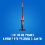 Dirt Devil Power Swerve Pet Vacuum Cleaner