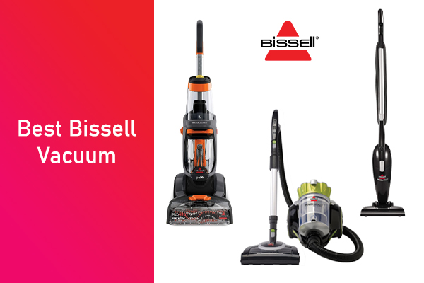 Best Bissell Vacuum